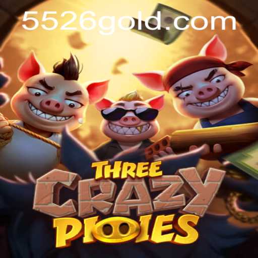 Discover the Exciting World of ThreeCrazyPiggies Featuring 5526 PH Login